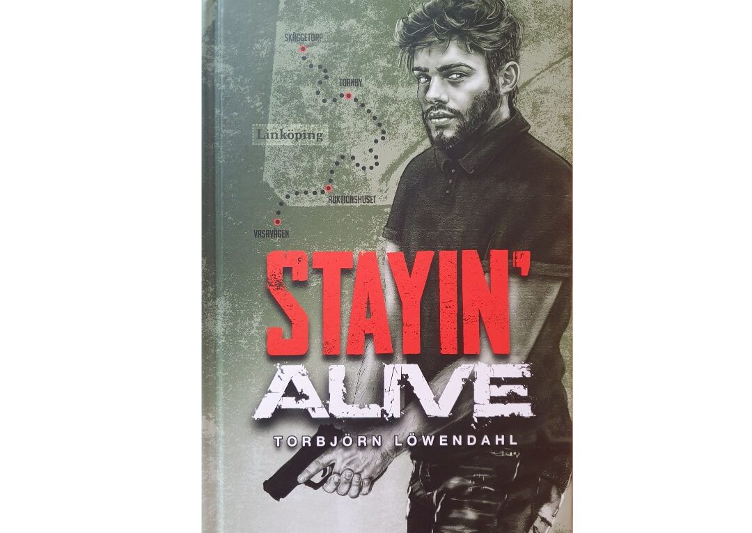 Stayin’ alive