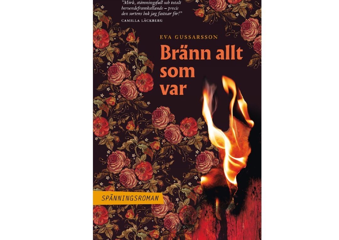 Bränn allt som var