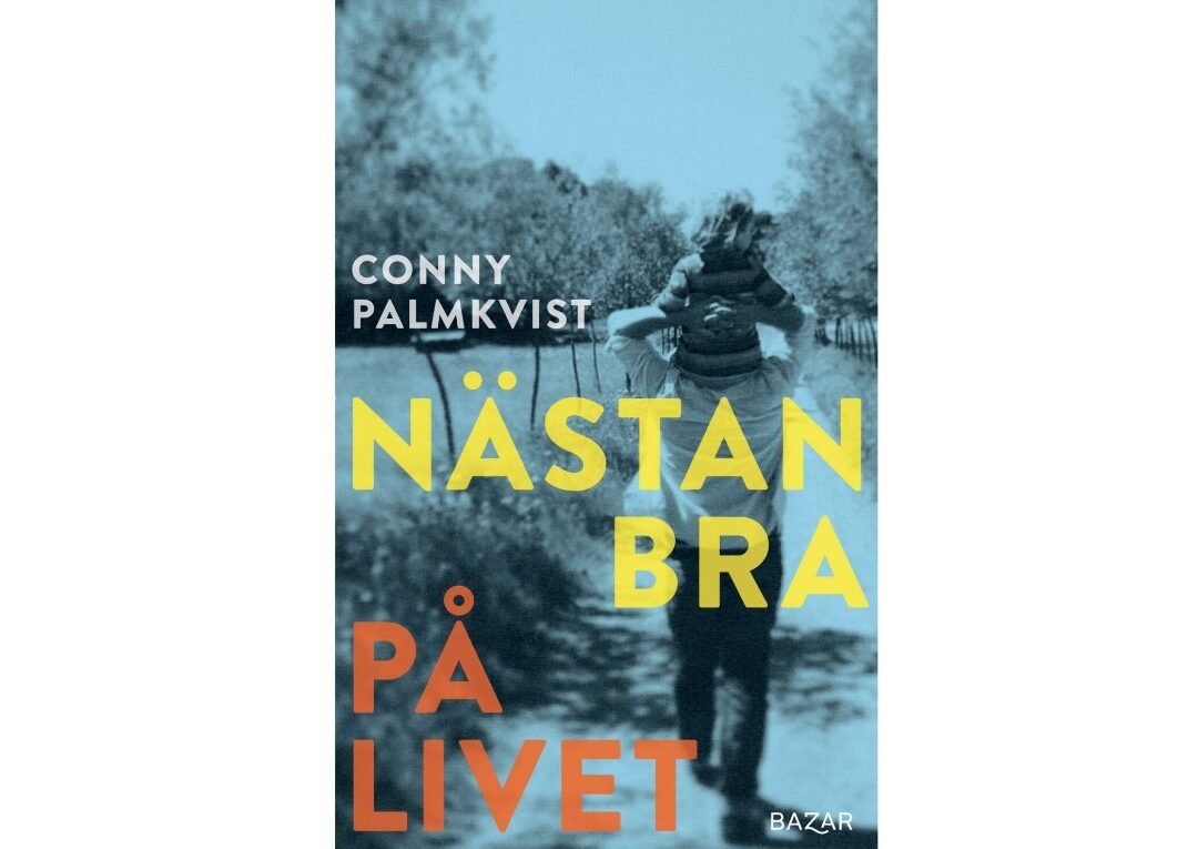 Nästan bra på livet