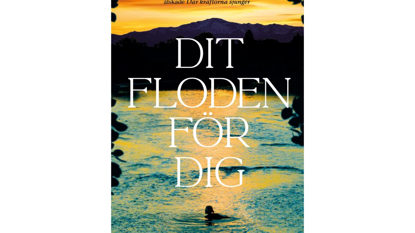 Dit floden för dig