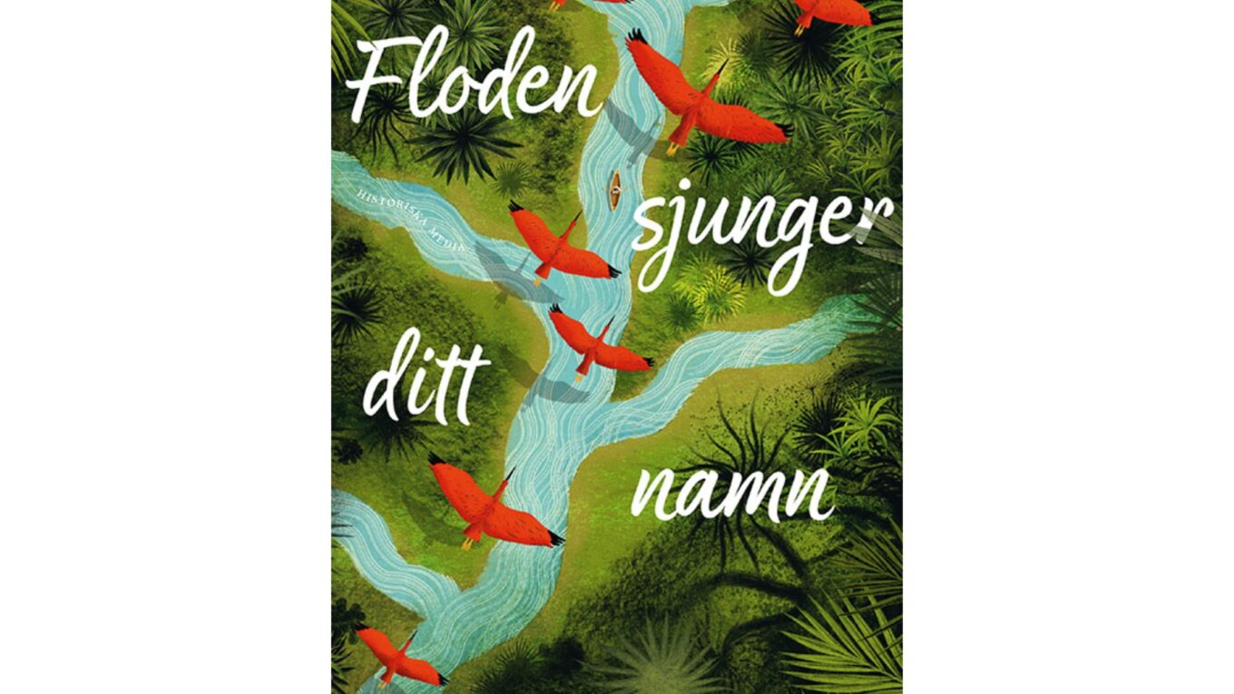 Floden sjunger ditt namn