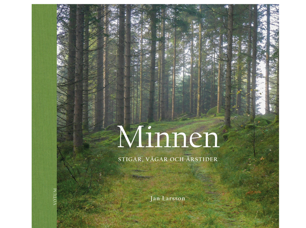 Minnen : stigar, vägar och årstider