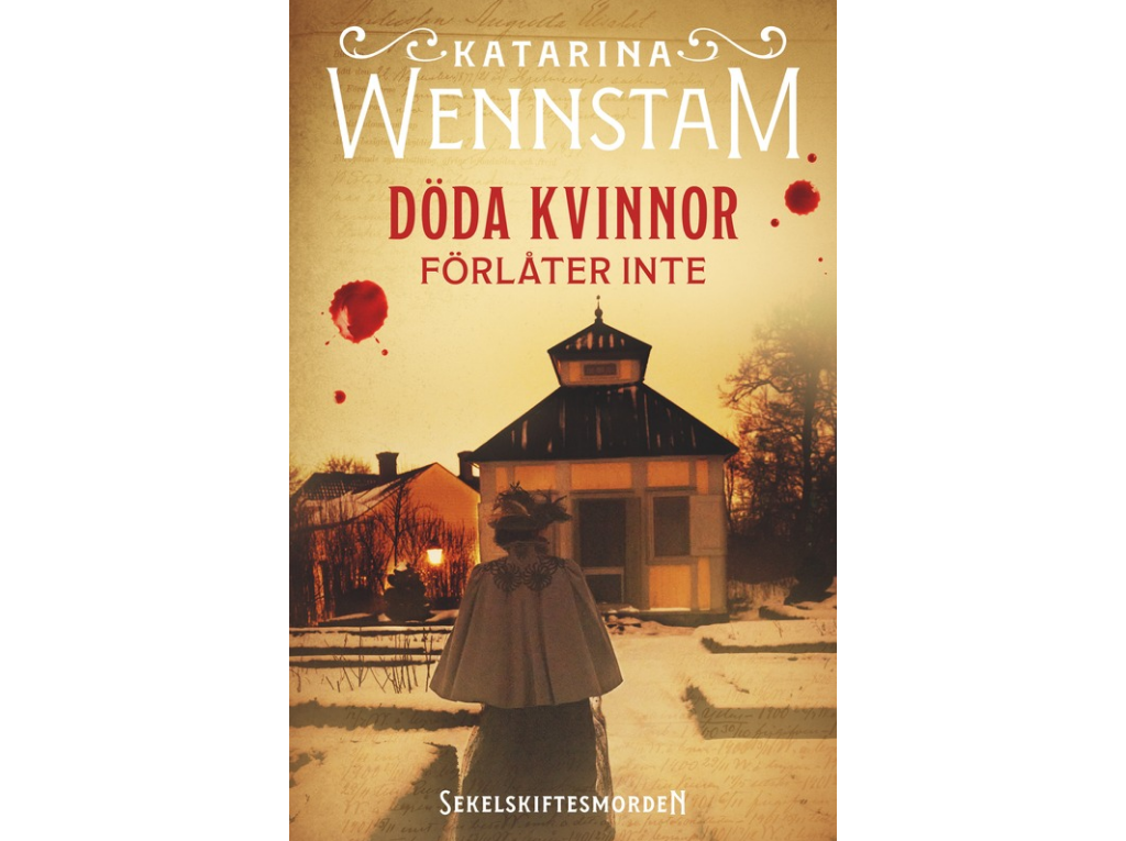 Döda kvinnor förlåter inte