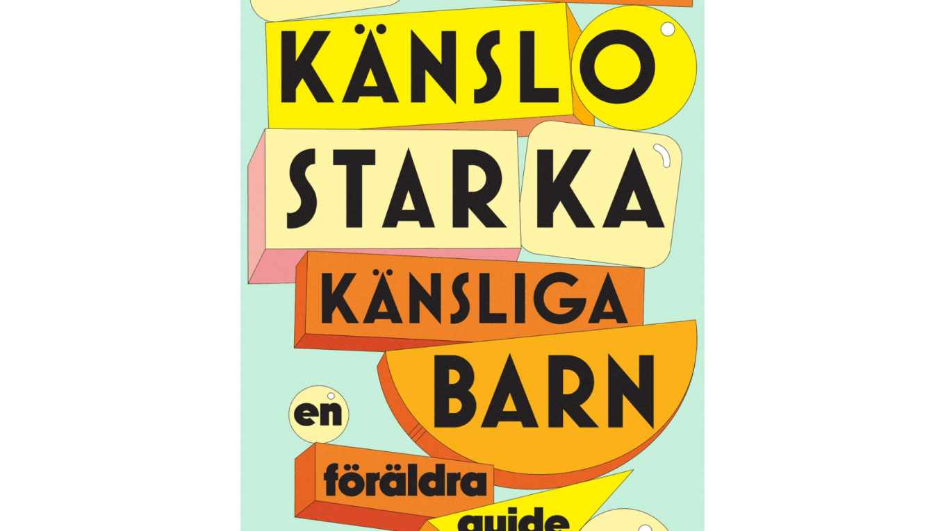 Känslostarka känsliga barn