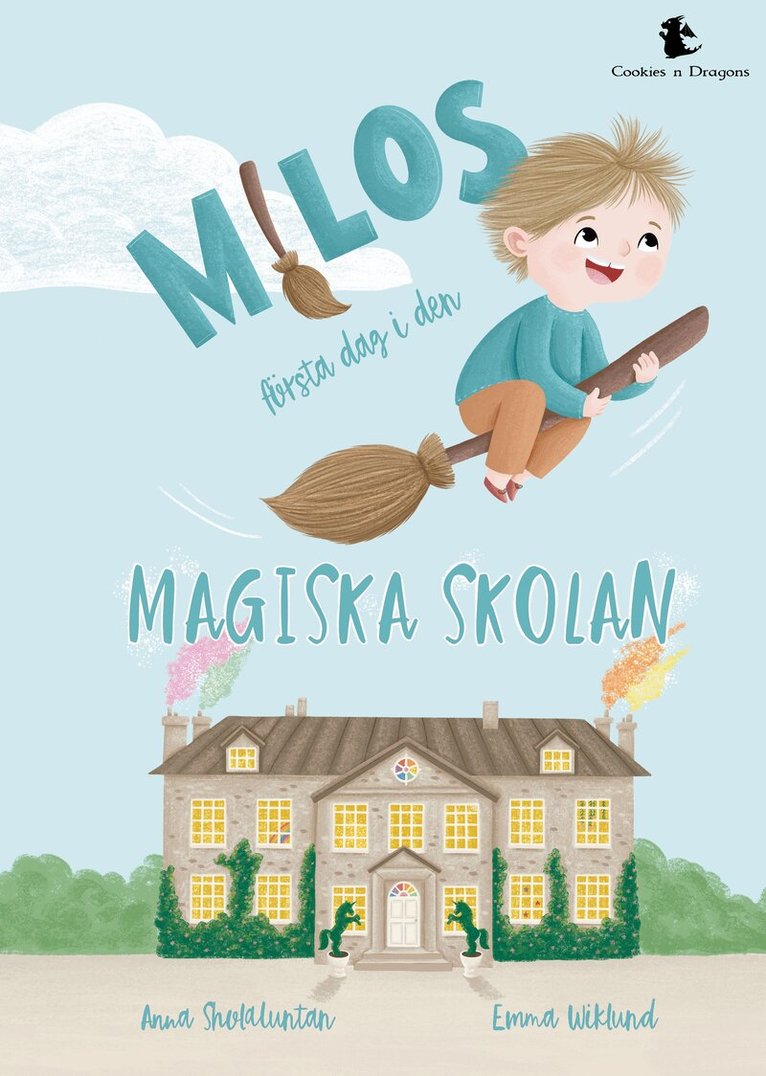 Milos första dag i den magiska skola