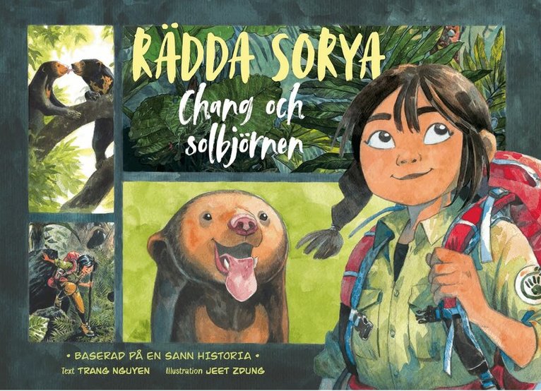 Rädda Sorya: Chang och solbjörnen