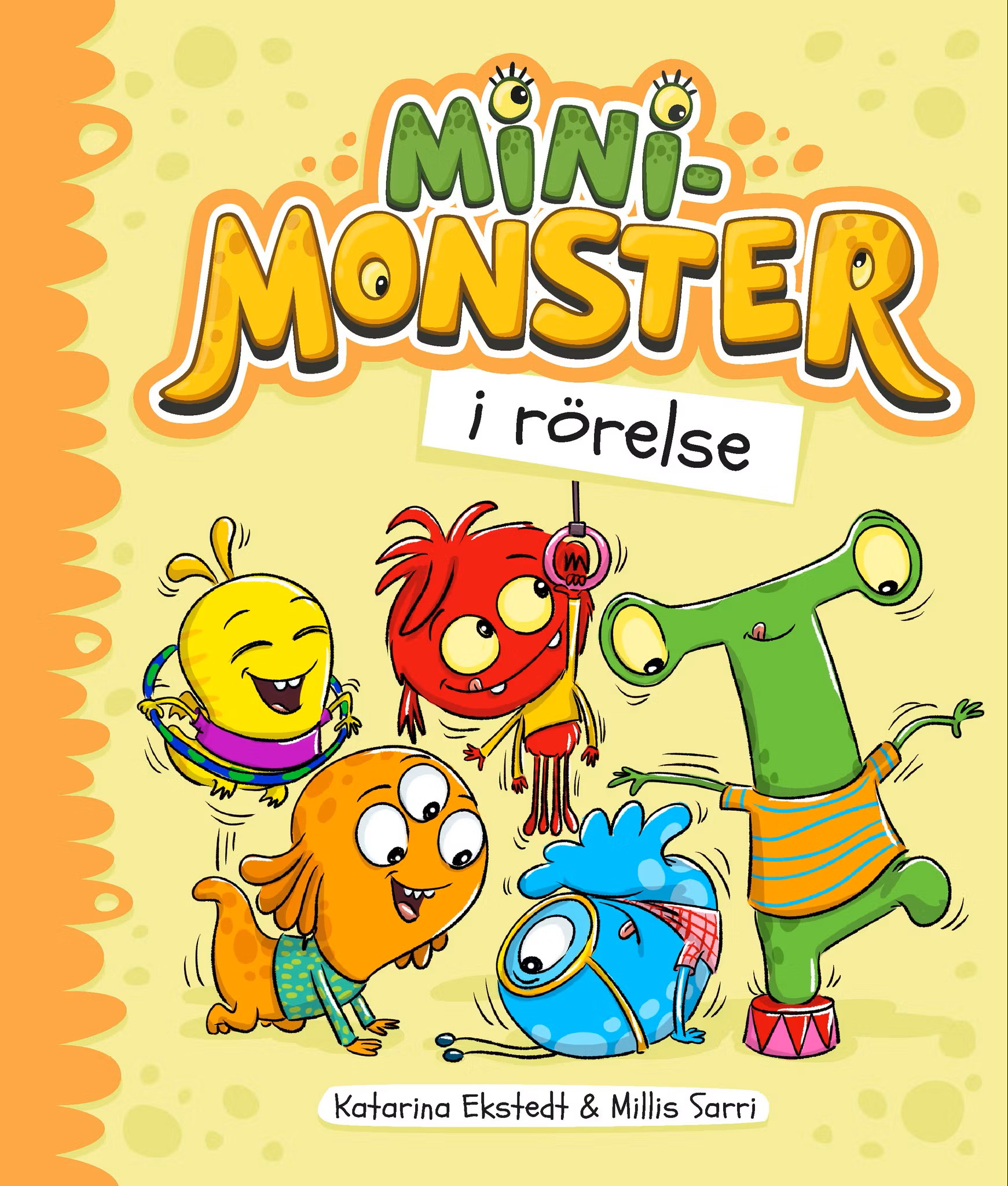 Minimonster i rörelse